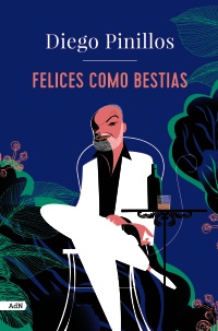 Felices como bestias 