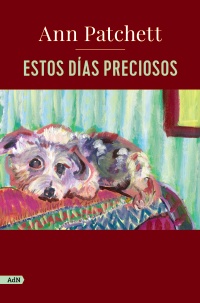 Estos días preciosos  