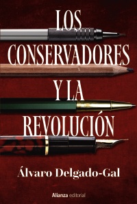 Los conservadores y la revolución