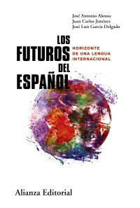 Los futuros del español