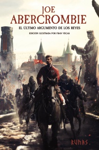 El último argumento de los reyes [Edición ilustrada]