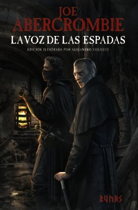 La voz de las espadas [Edición ilustrada]