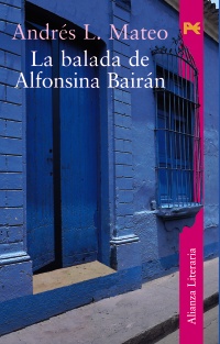 La balada de Alfonsina Bairán