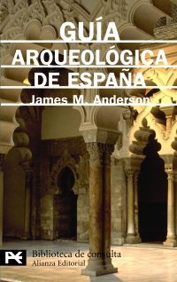 Guía arqueológica de España