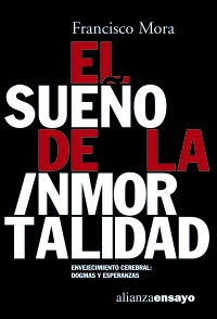 El sueño de la inmortalidad