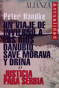 Un viaje de invierno a los ríos Danubio, Save, Morava y Drina o Justicia para Serbia