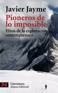 Pioneros de lo imposible