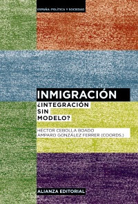 Inmigración. ¿Integración sin modelo?