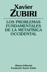 Los problemas fundamentales de la metafísica occidental