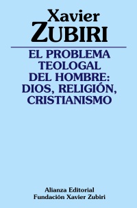 El problema teologal del hombre