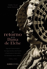 El retorno de la Dama de Elche