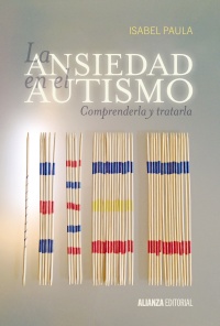 La ansiedad en el autismo