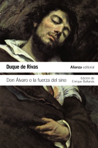 Don Álvaro o la fuerza del sino