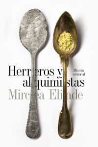 Herreros y alquimistas