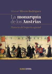 La monarquía de los Austrias