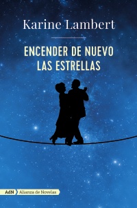 Encender de nuevo las estrellas 