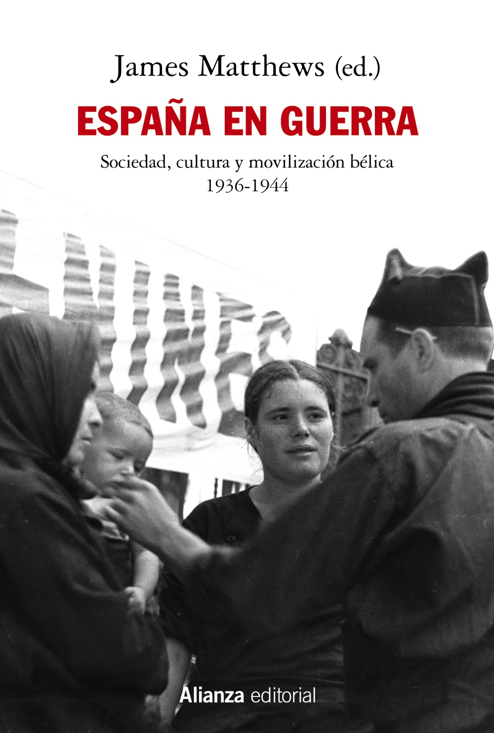 La guerra civil española - Alianza Editorial