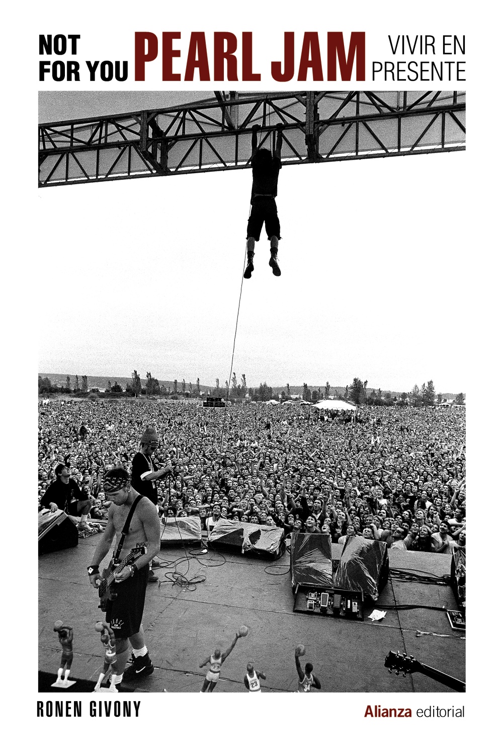Pearl Jam, actualidad de la banda. Gigaton  - Página 2 9788413627977-not-for-you-pearl-jam-vivir-en-presente