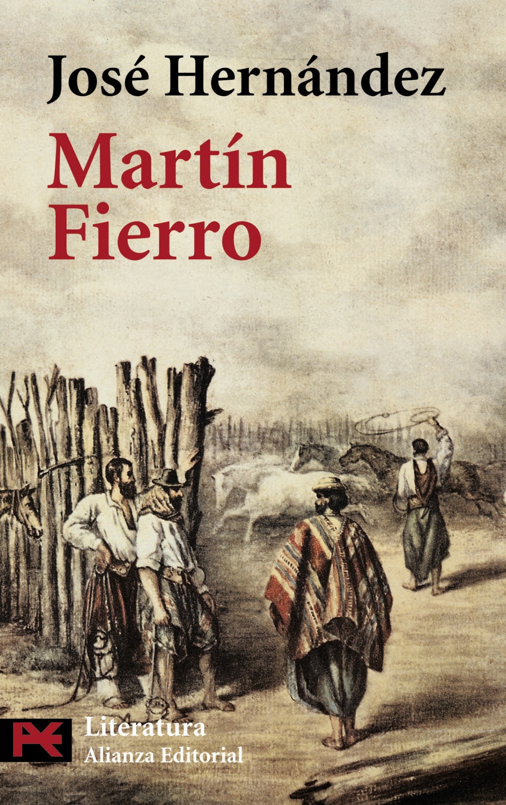 Martín Fierro - Alianza Editorial