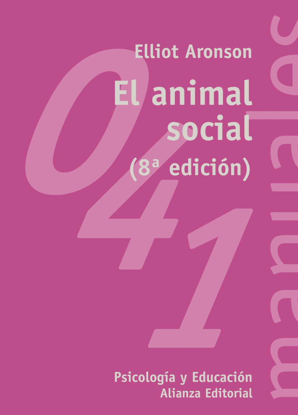 9788420687094 el animal social - El animal social; introducción a la psicología social (Elliot Aronson) - (Audiolibro Voz Humana)