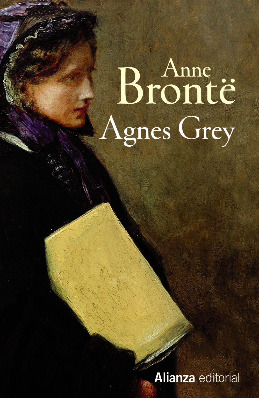 Résultat de recherche d'images pour Agnes Grey. Anne Brontë. Traducción de Elizabeth Power Alianza, 2016. 272 páginas. 11,50 euros