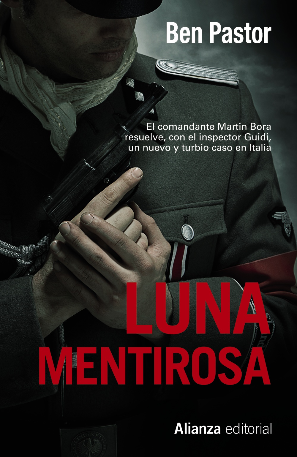 Luna mentirosa, Ben Pastor (Martin Bora, 2) 9788491811176-luna-mentirosa