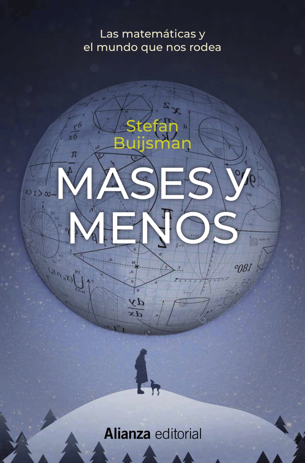 9788491816997 mases y menos - Mases y menos (Las Matemáticas y el mundo que nos rodea) - Stefan Buijsman
